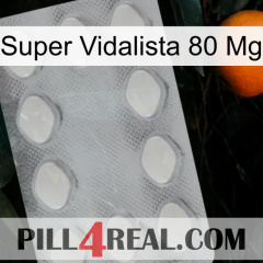 Super Vidalista 80 Mg 16